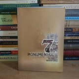 SILVIU VACARU - MONUMENTUL 7 : LUCRARILE SIMPOZIONULUI NATIONAL MONUMENTUL-TRADITIE SI VIITOR , IASI , 2005 #