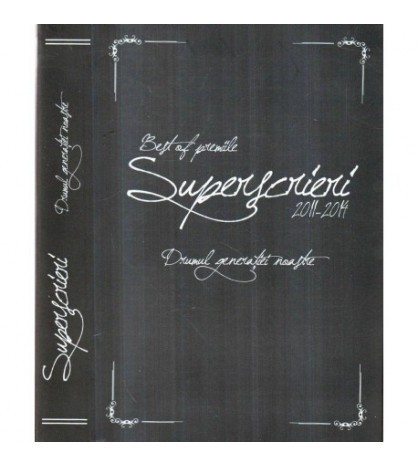 - Superscrieri - Drumul generatiei noastre - Best of Premiile