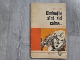 Diminetile sunt aici calme...de Boris Vasiliev