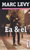 Marc Levy - Ea &amp; el, Trei