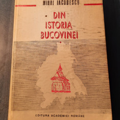 Din istoria Bucovinei vol. 1 1774 - 1862 Mihai Iacobescu