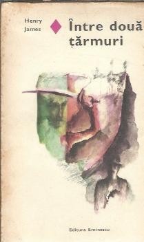Intre doua tarmuri - Henry James