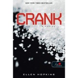 Crank - A Sz&ouml;rny - Ellen Hopkins