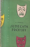 Al. Adamescu - Judecata focului. Drama in trei acte in versuri