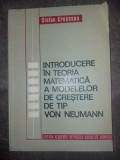 Introducere in teoria matematica a modelelor de crestere de tip Von Neumann- Stefan Cruceanu