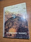 Carte pentru copii - scrisoare mamei - nicolae labis - din anul 1969 - coperti cartonate