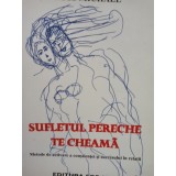 Russ Michael - Sufletul pereche te cheama (Editia: 2002)