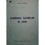 Ed. Totolo - Ecranarea cazanelor de abur (Editia: 1954)