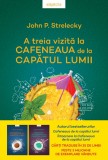 A treia vizita la Cafeneaua de la capatul lumii