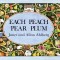Each Peach Pear Plum