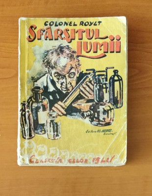 Sf&amp;acirc;rșitul lumii - Colonel Royet (Colecția celor 15 lei) foto