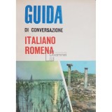 A. Virgil - Guida di conversazione italiano romena (Editia: 1968)