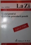 CODUL PENAL SI CODUL DE PROCEDURA PENALA