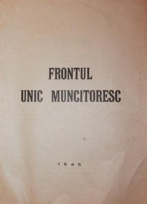 FRONTUL UNIC MUNCITORESC foto