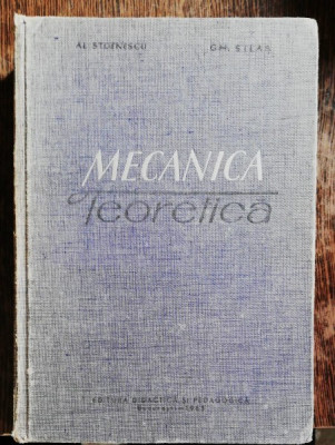 MECANICA TEORETICA - AL.STOENESCU .GH .SILAS foto