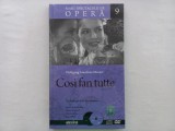 MARI SPECTACOLE DE OPERA. 9. COSI FAN TUTTE- W. AMADEUS MOZART [NOU, IN TIPLA]