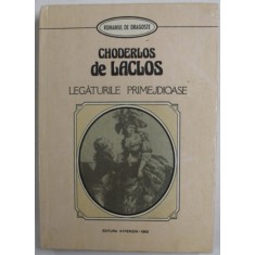 LEGATURILE PRIMEJDIOASE de CHODERLOS DE LACLOS , 1993