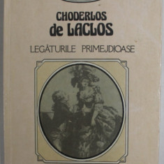 LEGATURILE PRIMEJDIOASE de CHODERLOS DE LACLOS , 1993