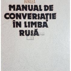 Sima Borlea - Manual de conversatie in limba rusa (editia 1987)