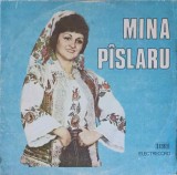 Disc vinil, LP. MINA PISLARU: ZI-I MAI TARE, MAI SCRIPCARE, CUCULE CE CINTI IN PLOP ETC.-MINA PISLARU