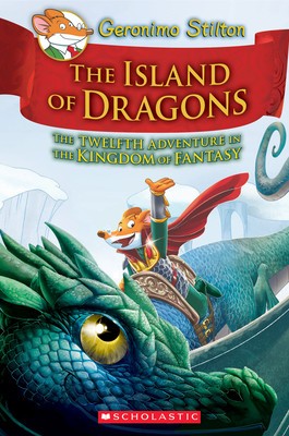 Island of Dragons (Geronimo Stilton and the Kingdom of Fantasy #12) foto