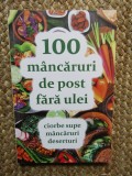 100 mancaruri de post fara ulei - Natalia Lozan
