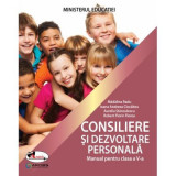 Manual de Consiliere si Dezvoltare personala clasa a 5-a - Madalina Radu, Andreea Ciocalteu, Aurelia Stanculescu, Aramis