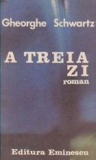A treia zi foto