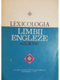 Dumitru Chitoran - Lexicologia limbii engleze (editia 1971)