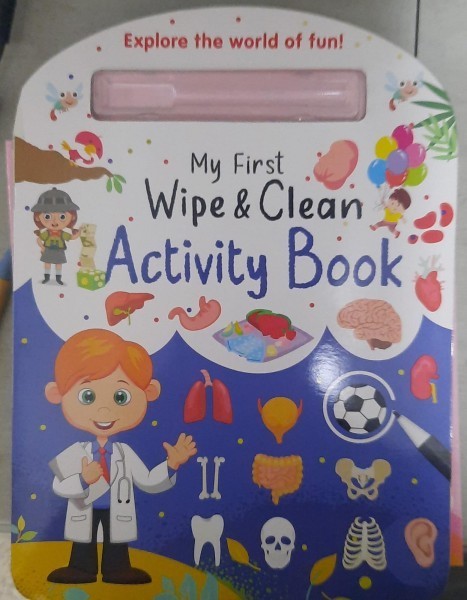 My first wipe &amp; clean activity book ( Prima mea carte de activități cu ștergere rapidă - carte in limba engleza )