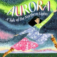 Aurora: A Tale of the Northern Lights