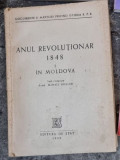 Mihail Roller - Anul Revolutionar 1848 Vol I Moldova