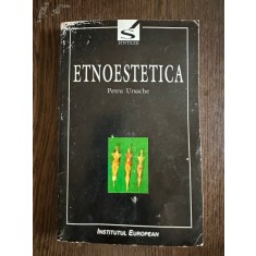 Etnoestetica - Petru Ursache