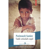 Tatal celuilalt copil - Parinoush Saniee