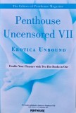 Penthouse Uncensored VII - 2010 - The Editors Of Penthouse Magazine (AK233)