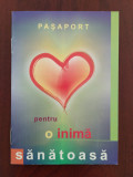 Pașaport pentru o inimă sănătoasă - broșură promovarea sănătății 1990+, Alta editura