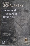 Inventarul lucrurilor disparute - Judith Schalansky - Roman, Beletristica
