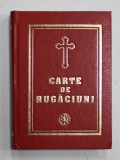 CARTE DE RUGACIUNI PENTRU TREBUINTELE SI FOLOSUL CRESTINULUI ORTODOX , ANII ' 2000 , COPERTA CARTONATA , FORMAT MIC