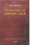 Povestea lui Harap-Alb - Ion Creanga