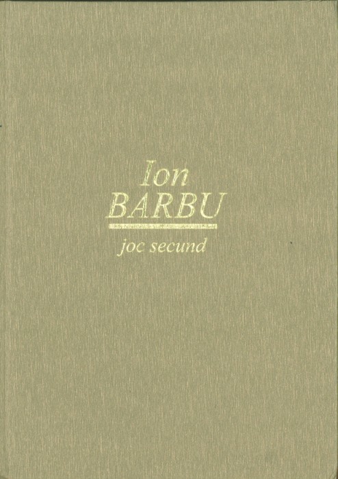 Ion Barbu &ndash; Joc secund, editie bibliofila