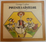 POVESTEA GASTELOR de GEORGE COSBUC , ILUSTRATII DE VASILE OLAC , 1989