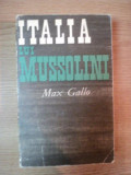 ITALIA LUI MUSSOLINI de MAX GALLO , 1969