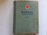 manual pentru surori vol. I manualul pentru surorile de cruce rosie editura medicala RPR 1956 + gratis abc sanatatii
