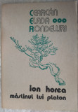 ION HOREA - MASLINUL LUI PLATON (CEARCAN/ ELADA/ RONDELURI) [VERSURI, 1971-1974]