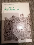 Istoria romanilor (Vol. 1 ) - Constantin C Giurescu, Dinu C. Giurescu