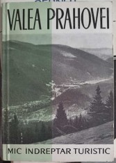 VALEA PRAHOVEI (CU HARTA INCLUSA)-TEXT DE COSTIN STEFANESCU-268115