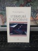Mircea Anghelescu, Literatură și biografie, editura Universal Dalsi, București 2005, 106