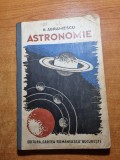Manual de astronomie - din anul 1935 - pentru clasa a 7-a