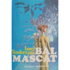 Bal mascat - Ionel Teodoreanu