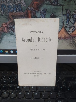 Statutele Cercului Didactic din Mehedinți, Turnu Severin 1906, 179 foto